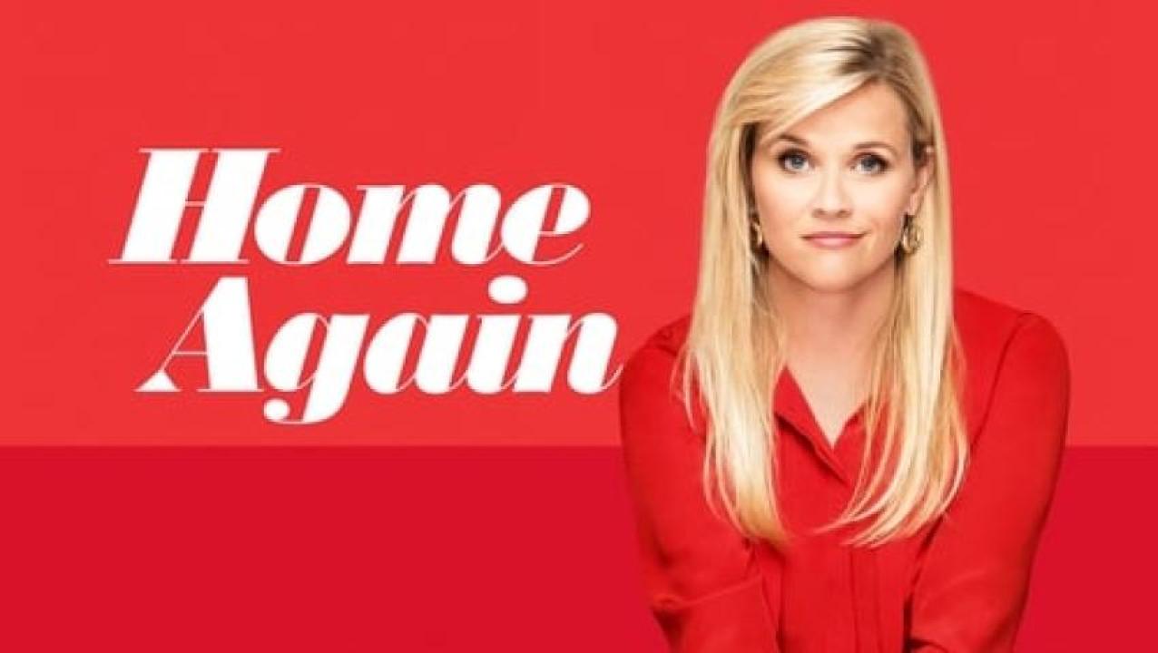 مشاهدة فيلم Home Again 2017 مترجم 
