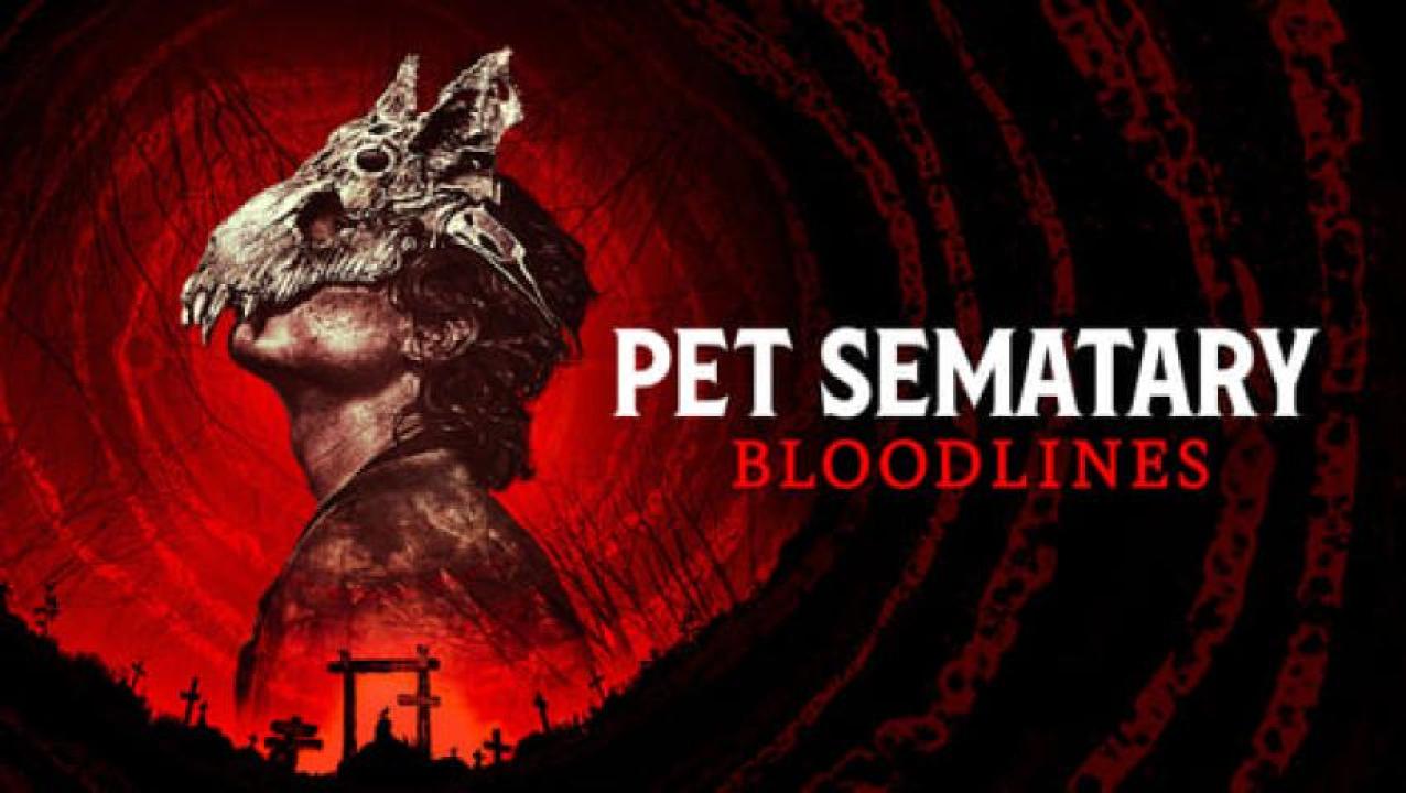 مشاهدة فيلم Pet Sematary Bloodlines 2023 مترجم 