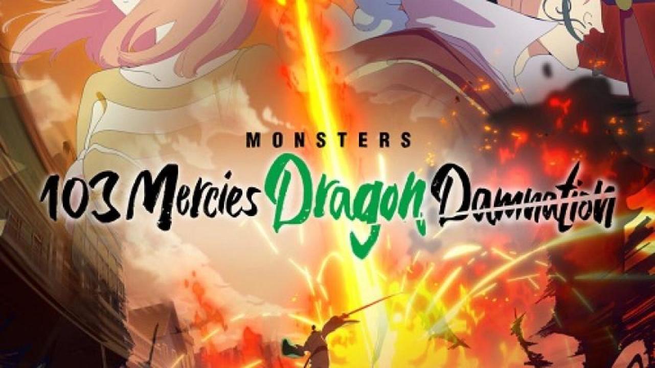 مشاهدة فيلم Monsters 103 Mercies Dragon Damnation 2024 مترجم 