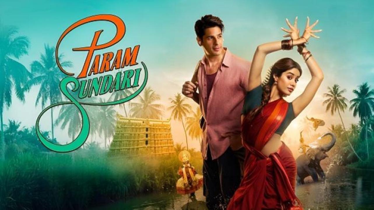مشاهدة فيلم Param Sundari 2025 مترجم 