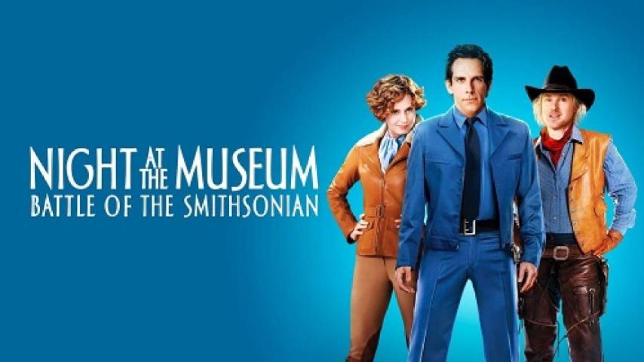 مشاهدة فيلم Night at the Museum Battle of the Smithsonian 2009 مترجم 