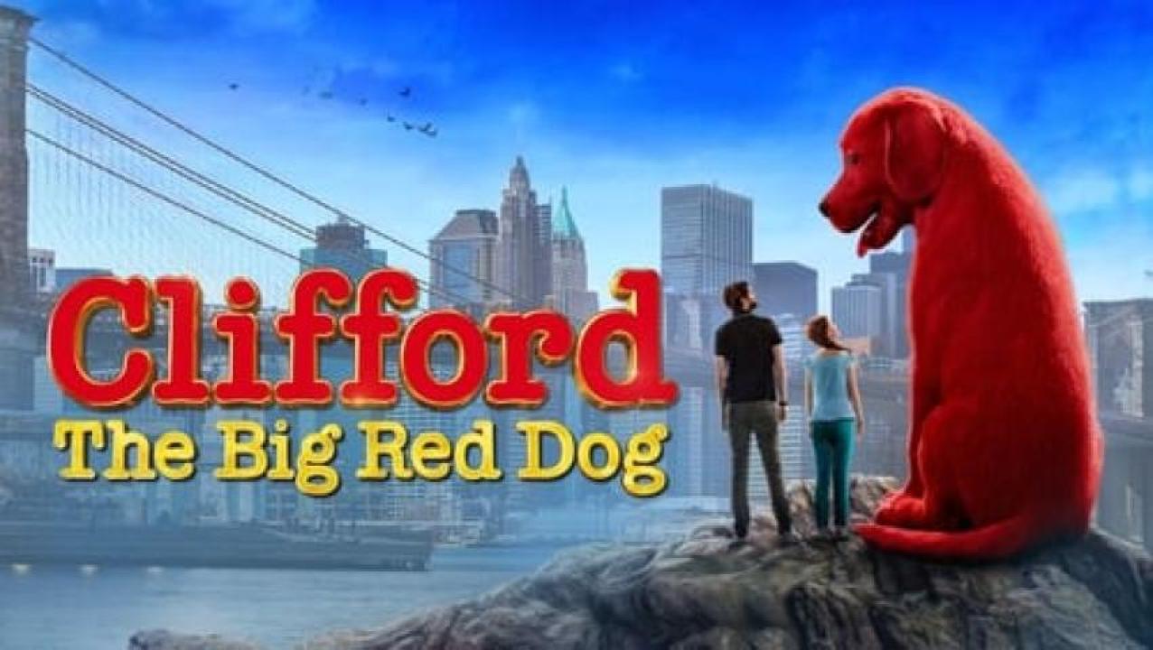 مشاهدة فيلم Clifford the Big Red Dog 2021 مترجم 