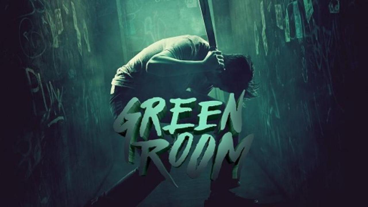 مشاهدة فيلم Green Room 2015 مترجم 